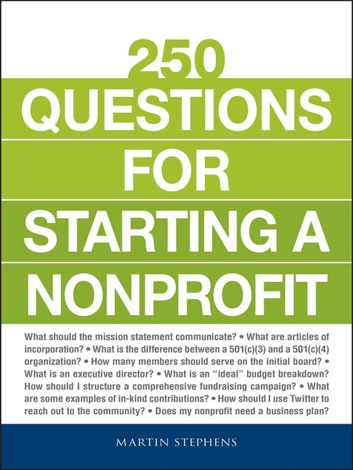 Title details for 250 Questions for Starting a Nonprofit by Martin Stephens - Available